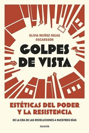 GOLPES DE VISTA | 9788449345074 | MUÑOZ-ROJAS OSCARSSON, OLIVIA | Llibreria La Gralla | Llibreria online de Granollers