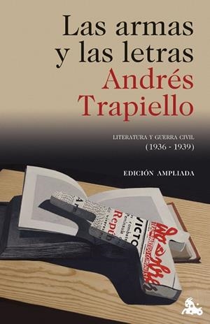 ARMAS Y LAS LETRAS, LAS | 9788423370603 | TRAPIELLO, ANDRÉS | Llibreria La Gralla | Llibreria online de Granollers