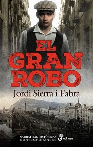 GRAN ROBO, EL | 9788435065665 | SIERRA I FABRA, JORDI | Llibreria La Gralla | Llibreria online de Granollers