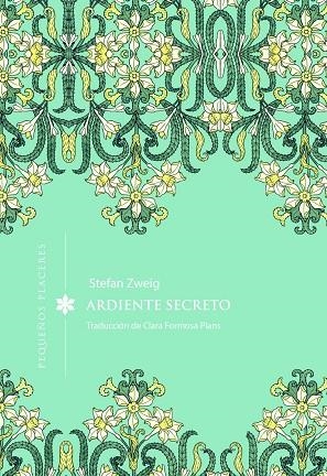 ARDIENTE SECRETO | 9791399167665 | ZWEIG, STEFAN | Llibreria La Gralla | Llibreria online de Granollers