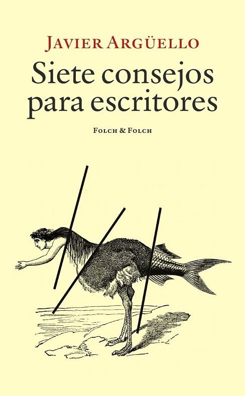 SIETE CONSEJOS PARA ESCRITORES | 9788419563477 | ARGÜELLO, JAVIER | Llibreria La Gralla | Librería online de Granollers