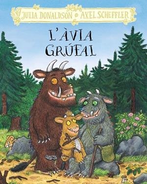 ÀVIA GRÚFAL, L' | 9788413495262 | DONALDSON, JULIA | Llibreria La Gralla | Llibreria online de Granollers