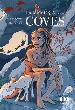 MEMÒRIA DE LES COVES, LA | 9788413588926 | RICHART, MONICA | Llibreria La Gralla | Llibreria online de Granollers