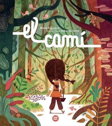 CAMÍ, EL | 9791387594244 | FIGUERAS, NURIA | Llibreria La Gralla | Llibreria online de Granollers