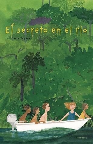 SECRETO EN EL RÍO, EL | 9791399184747 | TABORA, CARLA | Llibreria La Gralla | Librería online de Granollers