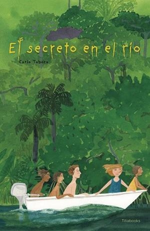 SECRETO EN EL RÍO, EL | 9791399184747 | TABORA, CARLA | Llibreria La Gralla | Librería online de Granollers