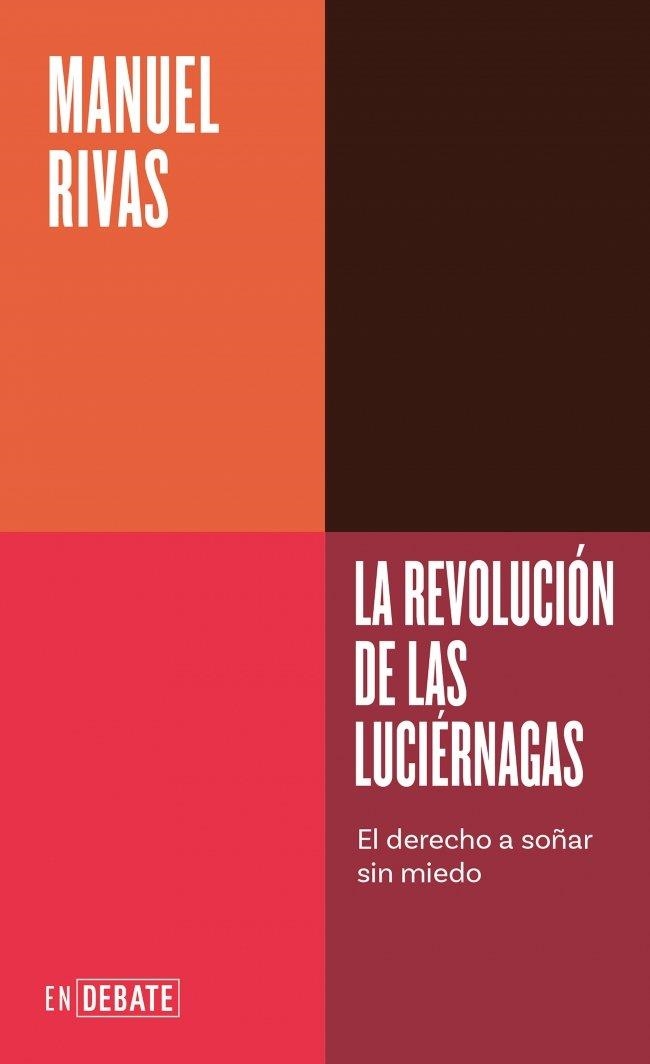 REVOLUCIÓN DE LAS LUCIÉRNAGAS, LA  (SERIE ENDEBATE) | 9791387904616 | RIVAS, MANUEL | Llibreria La Gralla | Llibreria online de Granollers