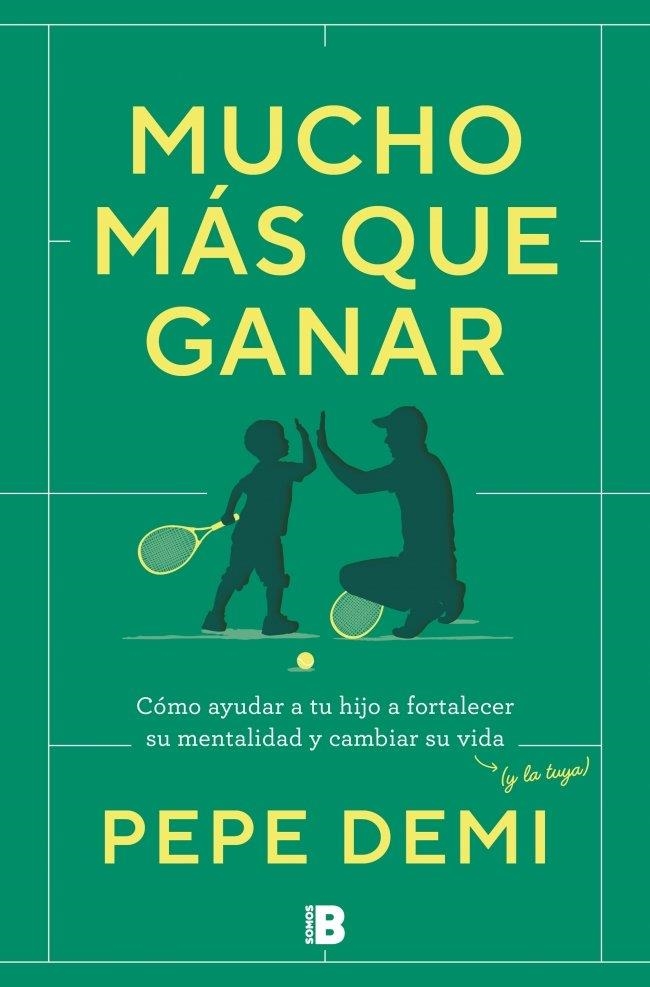 MUCHO MÁS QUE GANAR | 9788466683203 | DEMI, PEPE | Llibreria La Gralla | Llibreria online de Granollers