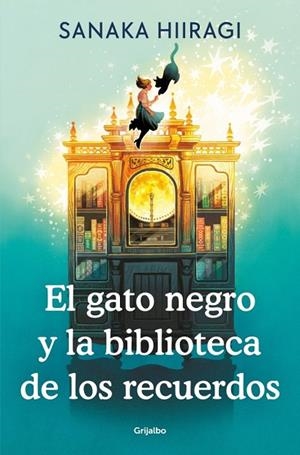 GATO NEGRO Y LA BIBLIOTECA DE LOS RECUERDOS, EL | 9788425372711 | HIIRAGI, SANAKA | Llibreria La Gralla | Llibreria online de Granollers