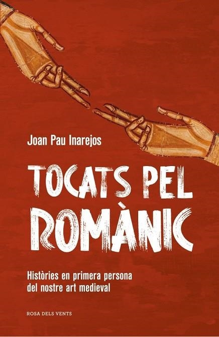 TOCATS PEL ROMÀNIC | 9791387653682 | INAREJOS, JOAN PAU | Llibreria La Gralla | Llibreria online de Granollers