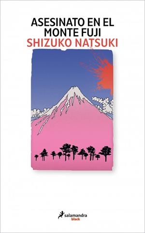ASESINATO EN EL MONTE FUJI | 9791387640668 | NATSUKI, SHIZUKO | Llibreria La Gralla | Librería online de Granollers