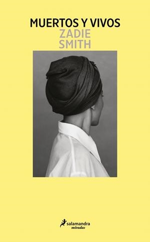 MUERTOS Y VIVOS | 9791387640453 | SMITH, ZADIE | Llibreria La Gralla | Llibreria online de Granollers