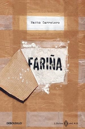FARIÑA | 9788466392754 | CARRETERO, NACHO | Llibreria La Gralla | Librería online de Granollers