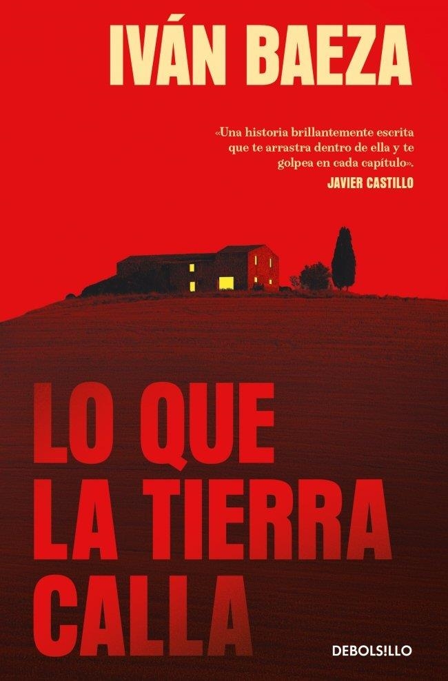 LO QUE LA TIERRA CALLA | 9788466391344 | BAEZA, IVAN | Llibreria La Gralla | Llibreria online de Granollers