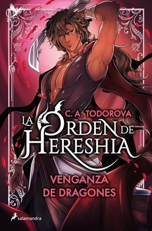 VENGANZA DE DRAGONES (LA ORDEN DE HERESHIA 2) | 9788419868787 | TODOROVA, C.A. | Llibreria La Gralla | Llibreria online de Granollers