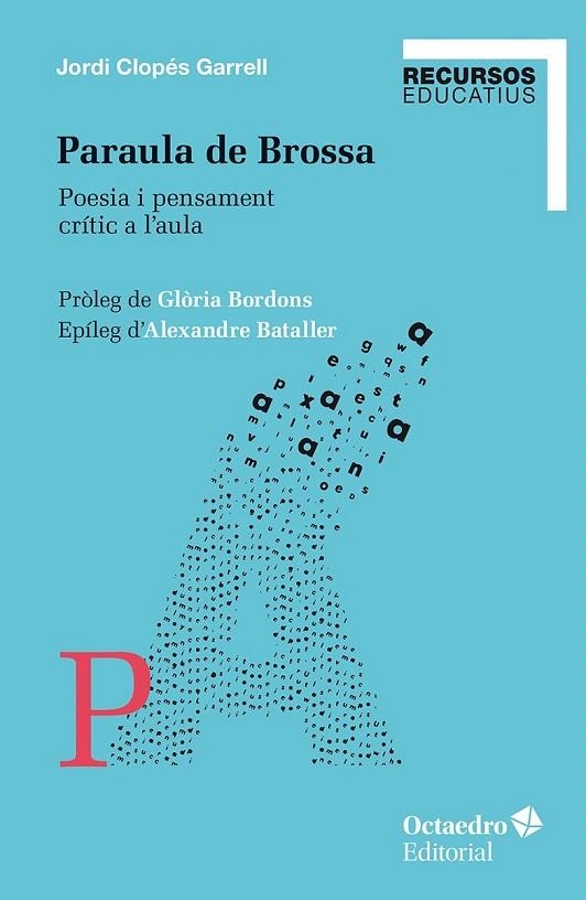 PARAULA DE BROSSA | 9788410793651 | CLOPÉS GARRELL, JORDI | Llibreria La Gralla | Librería online de Granollers