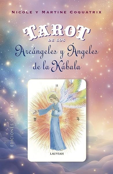 TAROT DE LOS ARCÁNGELES Y ÁNGELES DE LA KÁBALA + CARTAS | 9788411720717 | COQUATRIX, MARTINE / COQUATRIX, NICOLE | Llibreria La Gralla | Llibreria online de Granollers