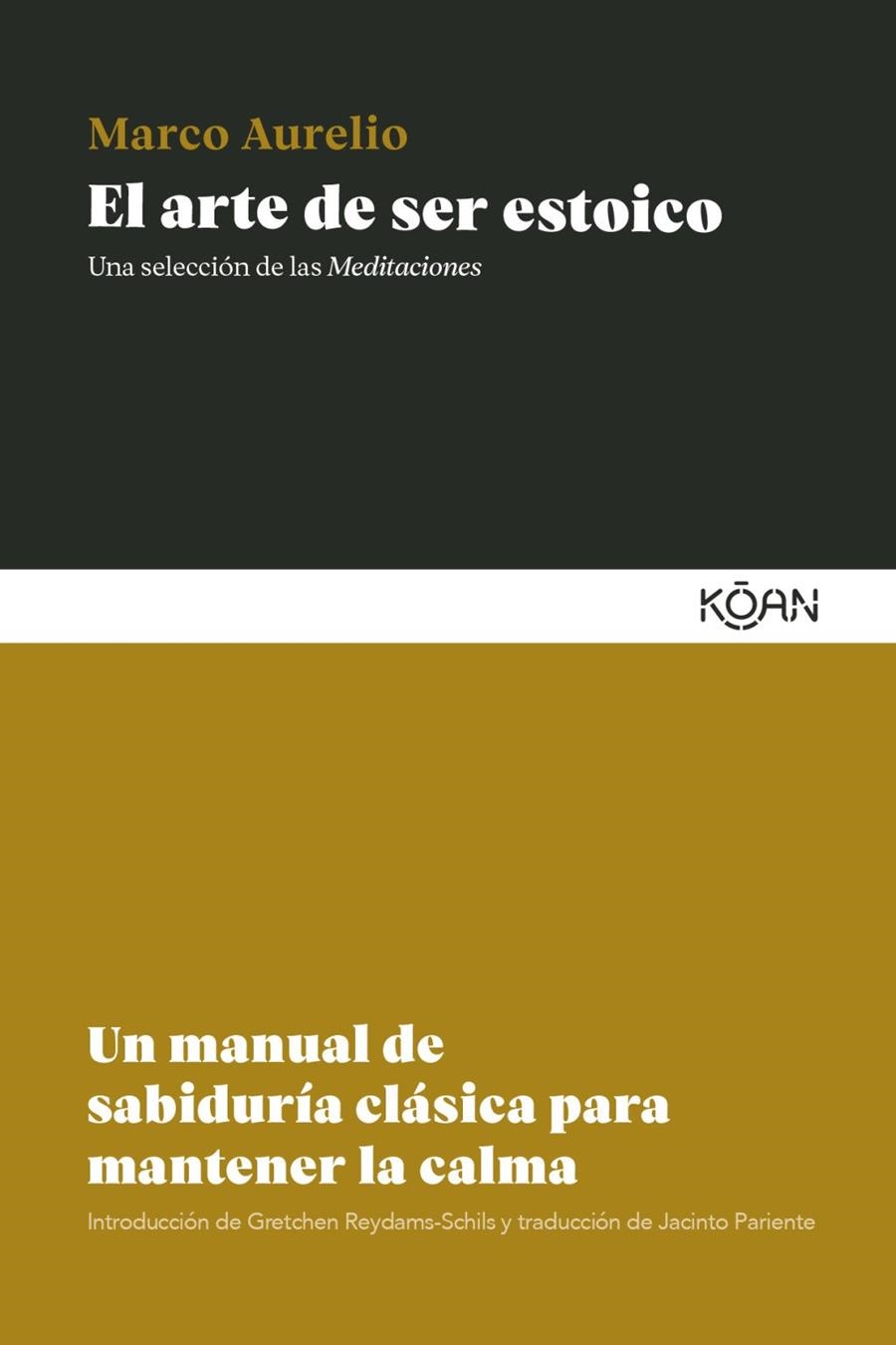 ARTE DE SER ESTOICO, EL | 9788410358485 | AURELIO, MARCO | Llibreria La Gralla | Librería online de Granollers