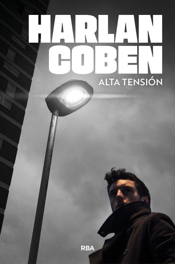 ALTA TENSIÓN | 9788410989931 | COBEN, HARLAN | Llibreria La Gralla | Librería online de Granollers