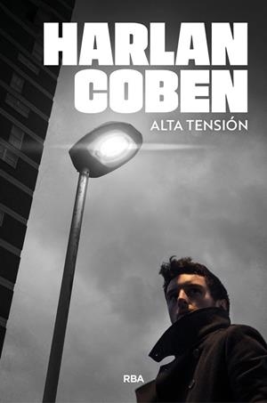 ALTA TENSIÓN | 9788410989931 | COBEN, HARLAN | Llibreria La Gralla | Llibreria online de Granollers