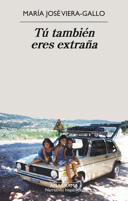 TÚ TAMBIÉN ERES EXTRAÑA | 9788433951090 | VIERA-GALLO, MARÍA JOSÉ | Llibreria La Gralla | Llibreria online de Granollers