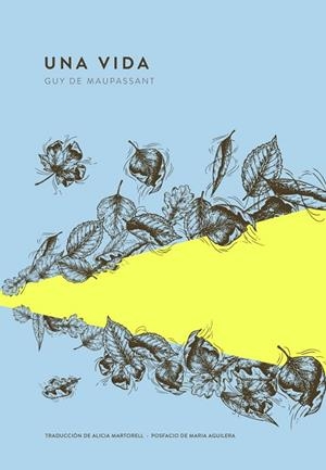 UNA VIDA | 9789992083079 | DE MAUPASSANT, GUY | Llibreria La Gralla | Llibreria online de Granollers
