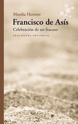 FRANCISCO DE ASÍS | 9791387548292 | HERRERO GIL, MARTA | Llibreria La Gralla | Llibreria online de Granollers