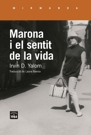 MARONA I EL SENTIT DE LA VIDA | 9791387757434 | YALOM, IRVIN D. | Llibreria La Gralla | Llibreria online de Granollers