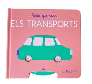 RODA QUE RODA. ELS TRANSPORTS | 9791387878184 | ELO | Llibreria La Gralla | Llibreria online de Granollers