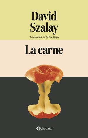 CARNE, LA | 9791388111051 | SZALAY, DAVID | Llibreria La Gralla | Llibreria online de Granollers