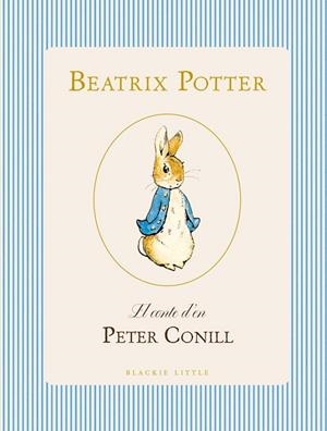 CONTE D'EN PETER CONILL, EL | 9791388154379 | POTTER, BEATRIX | Llibreria La Gralla | Librería online de Granollers