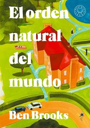 ORDEN NATURAL DEL MUNDO, EL | 9791388154591 | BROOKS, BEN | Llibreria La Gralla | Librería online de Granollers