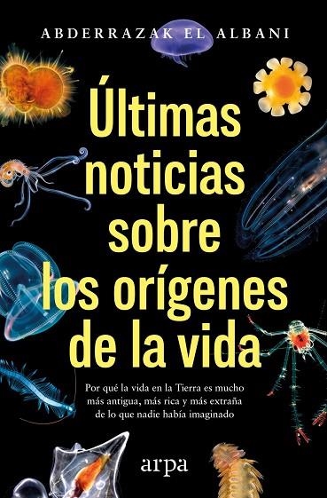 ÚLTIMAS NOTICIAS SOBRE LOS ORÍGENES DE LA VIDA | 9791388182280 | EL ALBANI, ABDERRAZAK | Llibreria La Gralla | Librería online de Granollers