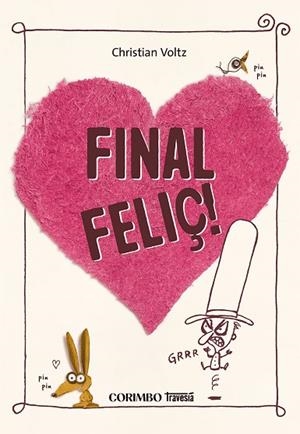 FINAL FELIÇ | 9791399071948 | VOLTZ, CHISTIAN | Llibreria La Gralla | Librería online de Granollers