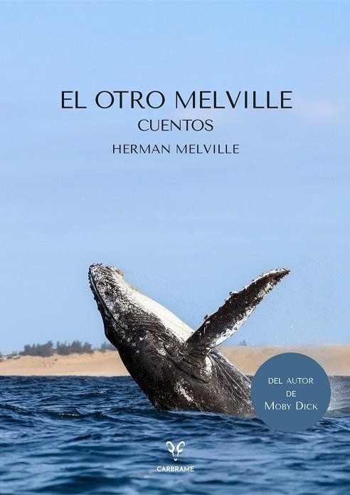 OTRO MELVILLE, EL | 9791399115901 | MELVILLE, HERMAN | Llibreria La Gralla | Llibreria online de Granollers