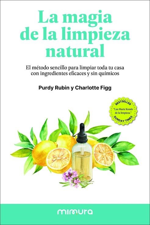MAGIA DE LA LIMPIEZA NATURAL, LA | 9791399220308 | RUBIN, PURDY ; FIGG, CHARLOTTE | Llibreria La Gralla | Llibreria online de Granollers