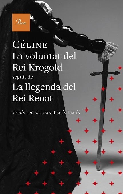 VOLUNTAT DEL REI KROGOLD, LA | 9791388369131 | CELINE, LOUIS-FERDINAND | Llibreria La Gralla | Llibreria online de Granollers