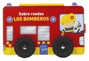 SOBRE RUEDAS. LOS BOMBEROS | 9788408313786 | VVAA | Llibreria La Gralla | Librería online de Granollers