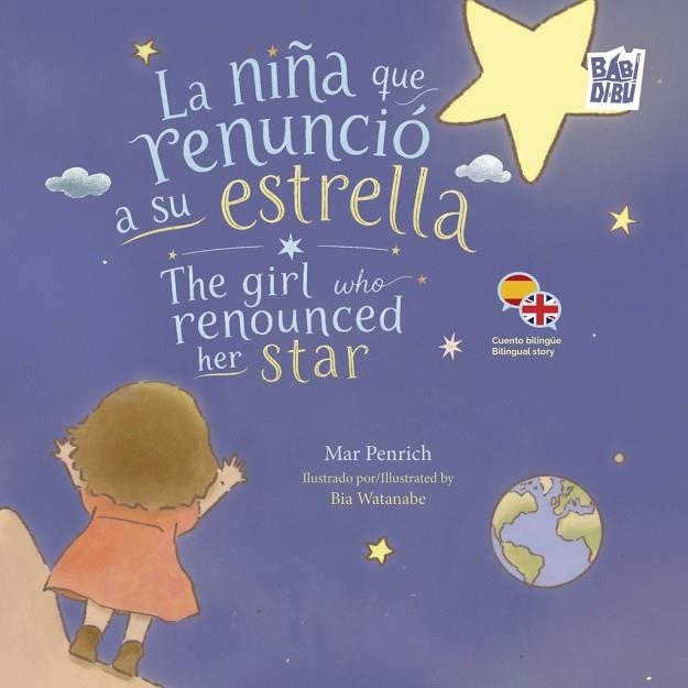 NIÑA QUE RENUNCIÓ A SU ESTRELLA, LA /THE GIRL WHO RENOUNCED HER STAR | 9791388310423 | PENRICH, MAR | Llibreria La Gralla | Llibreria online de Granollers