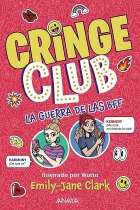 CRINGE CLUB. LA GUERRA DE LAS BFF | 9788414360194 | CLARK, EMILY-JANE | Llibreria La Gralla | Librería online de Granollers