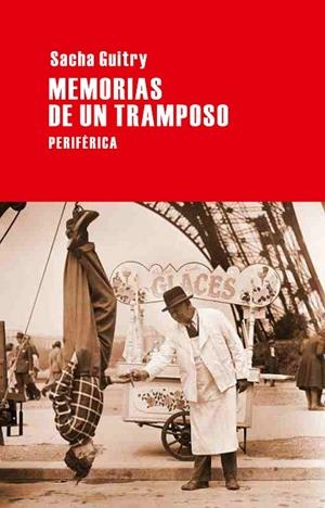 MEMORIAS DE UN TRAMPOSO | 9788492865567 | GUITRY, SACHA | Llibreria La Gralla | Librería online de Granollers
