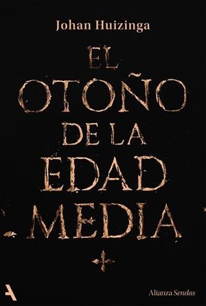 OTOÑO DE LA EDAD MEDIA, EL | 9791370093105 | HUIZINGA, JOHAN | Llibreria La Gralla | Llibreria online de Granollers