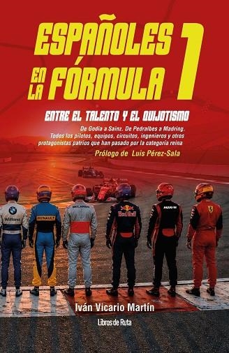 ESPAÑOLES EN LA FÓRMULA 1 | 9791387955458 | VICARIO MARTIN, IVAN | Llibreria La Gralla | Librería online de Granollers