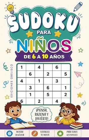SUDOKU PARA NIÑOS DE 6 A 10 AÑOS | 9788411724333 | VVAA | Llibreria La Gralla | Llibreria online de Granollers