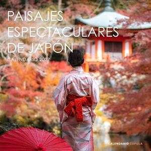 CALENDARIO PAISAJES ESPECTACULARES JAPÓN 2027 | 9788448049324 | VVAA | Llibreria La Gralla | Llibreria online de Granollers