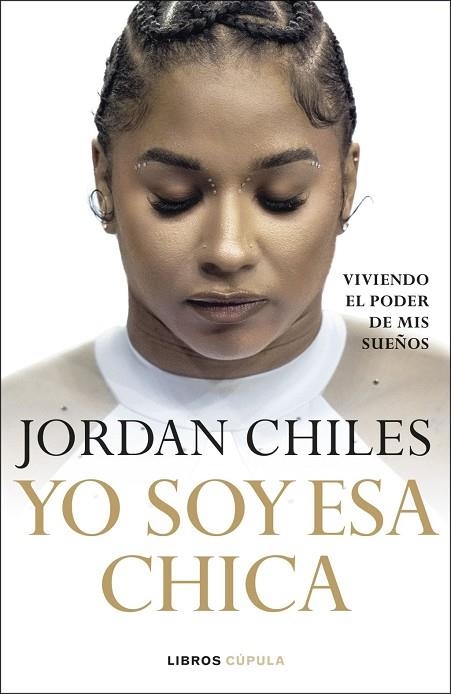 YO SOY ESA CHICA | 9788448049430 | CHILES, JORDAN | Llibreria La Gralla | Librería online de Granollers