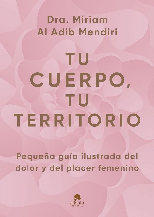 TU CUERPO, TU TERRITORIO | 9788413445434 | AL ADIB MENDIRI, MIRIAM | Llibreria La Gralla | Llibreria online de Granollers
