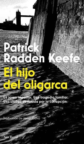 HIJO DEL OLIGARCA, EL | 9788432251269 | KEEFE, PATRICK RADDEN | Llibreria La Gralla | Llibreria online de Granollers