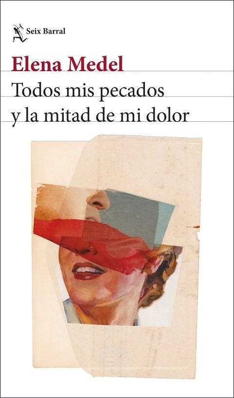 TODOS MIS PECADOS Y LA MITAD DE MI DOLOR | 9788432251306 | MEDEL, ELENA | Llibreria La Gralla | Llibreria online de Granollers