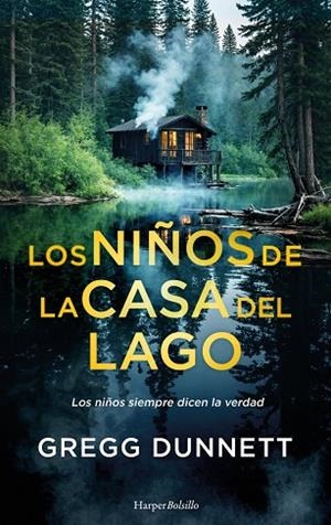 NIÑOS DE LA CASA DEL LAGO, LOS | 9788410648326 | DUNNETT, GREGG | Llibreria La Gralla | Llibreria online de Granollers